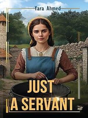 cover image of Just a servant